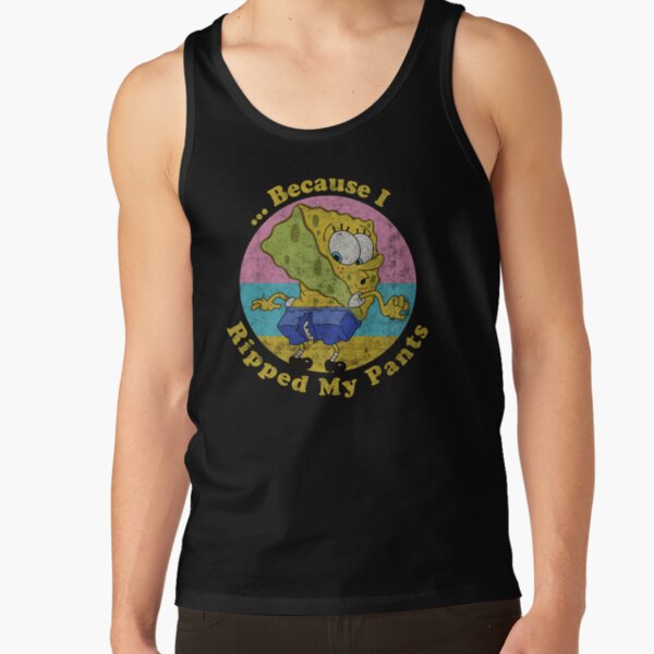Spongebob Squarepants Because I Ripped My Pants Tank Top - Image 3