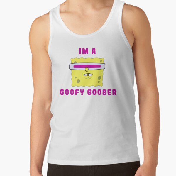 Spongebob Squarepants I M A Goofy Goober Portrait Tank Top - Image 2