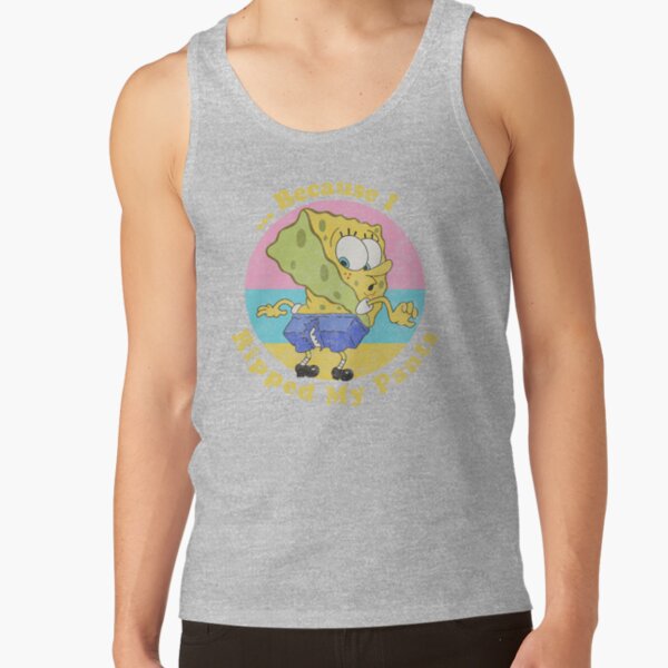 Spongebob Squarepants Because I Ripped My Pants Tank Top - Image 4