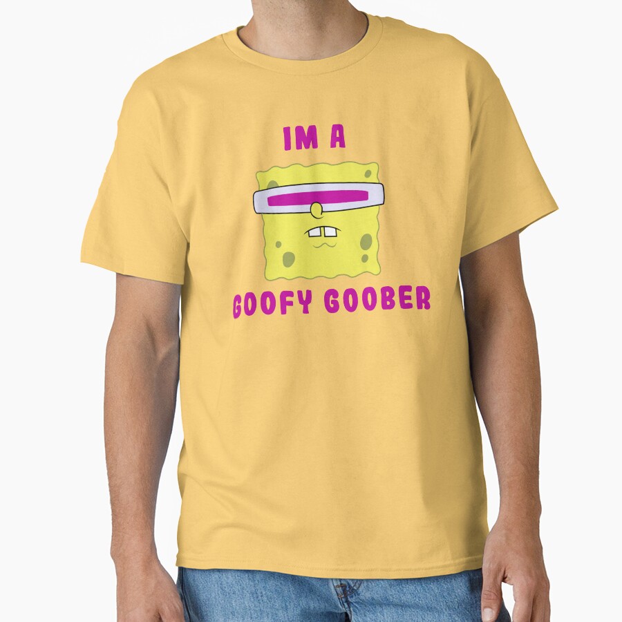 Spongebob Squarepants I M A Goofy Goober Portrait T-shirt - Image 6