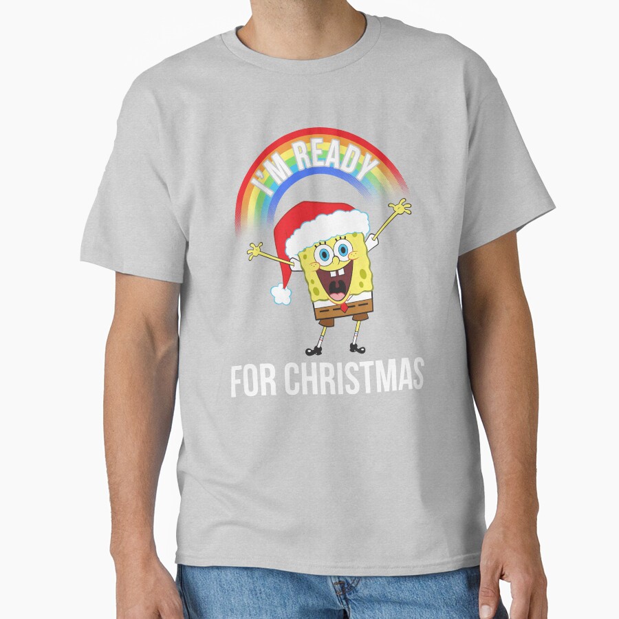 Spongebob Squarepants I M Ready For Christmas T-shirt