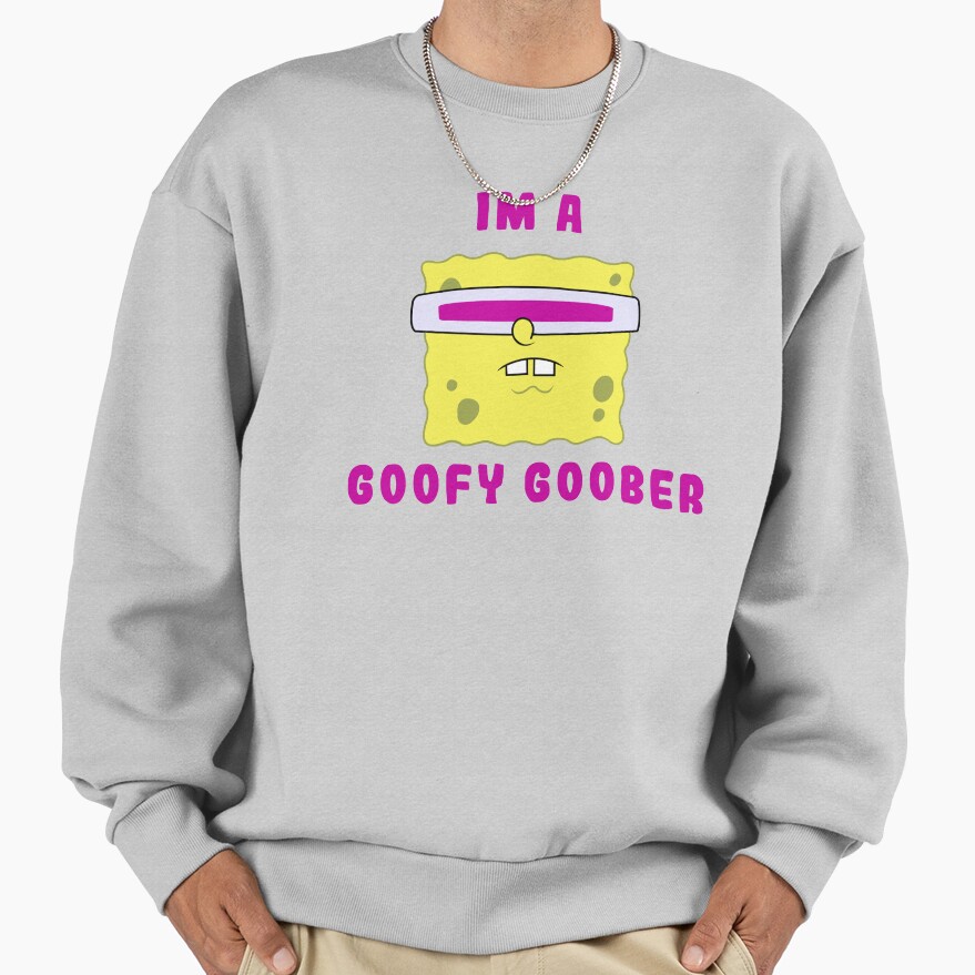 Spongebob Squarepants I M A Goofy Goober Portrait Sweatshirt - Image 5